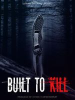 Watch Built to Kill 123moviesFree
