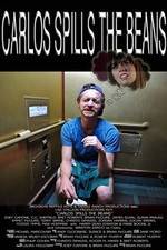 Watch Carlos Spills the Beans 123moviesFree