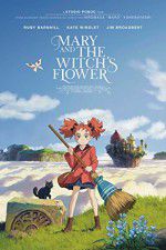 Watch Mary and the Witch\'s Flower 123moviesFree