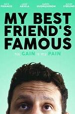 Watch My Best Friend\'s Famous 123moviesFree