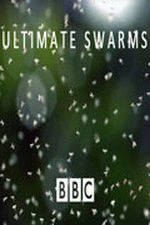 Watch Ultimate Swarms 123moviesFree