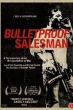 Watch Bulletproof Salesman 123moviesFree
