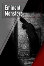 Watch Eminent Monsters 123moviesFree