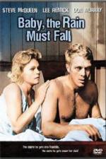 Watch Baby the Rain Must Fall 123moviesFree