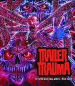 Watch Trailer Trauma 123moviesFree