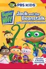 Watch Super Why!: Jack and the Beanstalk & Other Story Book Adventures 123moviesFree