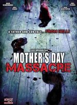 Watch Mother's Day Massacre 123moviesFree