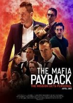 Watch The Mafia: Payback (Short 2019) 123moviesFree