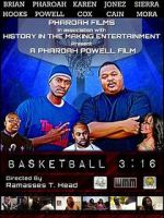 Watch Basketball 3:16 123moviesFree