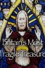 Watch Britain's Most Fragile Treasure 123moviesFree