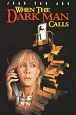 Watch When the Dark Man Calls 123moviesFree