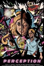 Watch Perception 123moviesFree