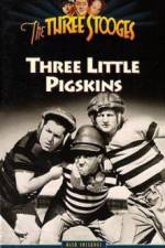 Watch Three Little Pigskins 123moviesFree