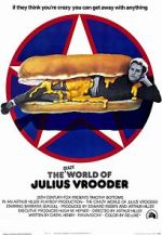 Watch The Crazy World of Julius Vrooder 123moviesFree