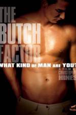 Watch The Butch Factor 123moviesFree