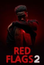 Watch Red Flags 2 123moviesFree