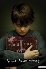 Watch I'm Not Jesus Mommy 123moviesFree