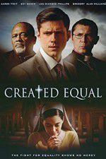 Watch Created Equal 123moviesFree