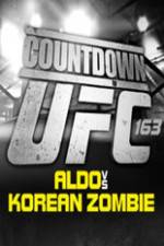 Watch Countdown to UFC 163 Aldo vs Korean Zombie 123moviesFree