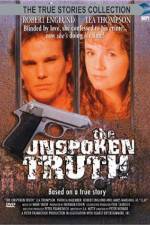 Watch The Unspoken Truth 123moviesFree