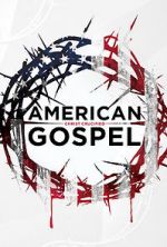 Watch American Gospel: Christ Crucified 123moviesFree