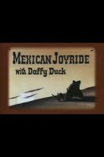 Watch Mexican Joyride (Short 1947) 123moviesFree