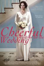 Watch Cheerful Weather for the Wedding 123moviesFree