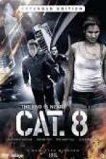 Watch CAT. 8 123moviesFree