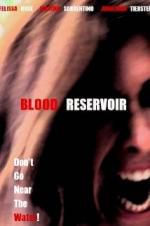 Watch Blood Reservoir 123moviesFree