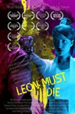 Watch Leon Must Die 123moviesFree