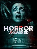 Watch Horror Unmasked 123moviesFree