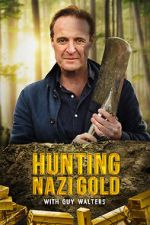 Watch Hunting Nazi Gold with Guy Walters 123moviesFree