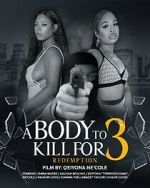 Watch A Body to Kill for 3: Redemption 123moviesFree