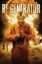 Watch Re Generator 123moviesFree