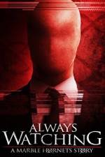 Watch Always Watching: A Marble Hornets Story 123moviesFree
