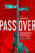 Watch Pass Over 123moviesFree