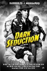 Watch Dark Seduction 123moviesFree