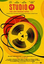 Watch Studio 17: The Lost Reggae Tapes 123moviesFree