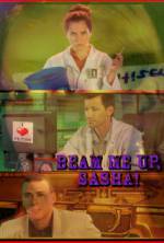 Watch Beam Me Up, Sasha! 123moviesFree