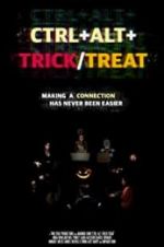 Watch Ctrl+Alt+Trick/Treat 123moviesFree