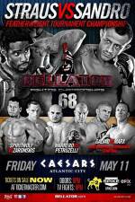 Watch Bellator Fighting Championships 68 Marlon Sandro vs. Daniel Straus 123moviesFree