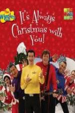 Watch The Wiggles: It's Always Christmas With You! 123moviesFree