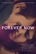Watch Forever Now 123moviesFree