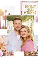 Watch Beverly Hills Wedding 123moviesFree