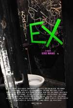 Watch EX 123moviesFree