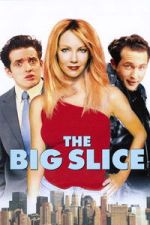 Watch The Big Slice 123moviesFree