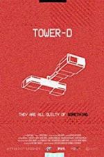 Watch Tower-D 123moviesFree