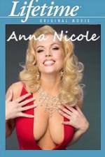Watch Anna Nicole 123moviesFree