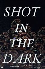 Watch Shot in the Dark 123moviesFree