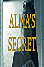 Watch Alma\'s Secret 123moviesFree